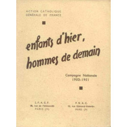 Enfants d'hier hommes de demain