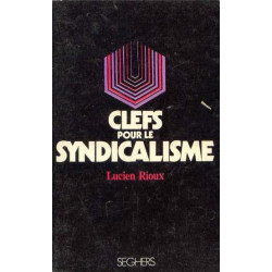 Clefs pour le syndicalisme