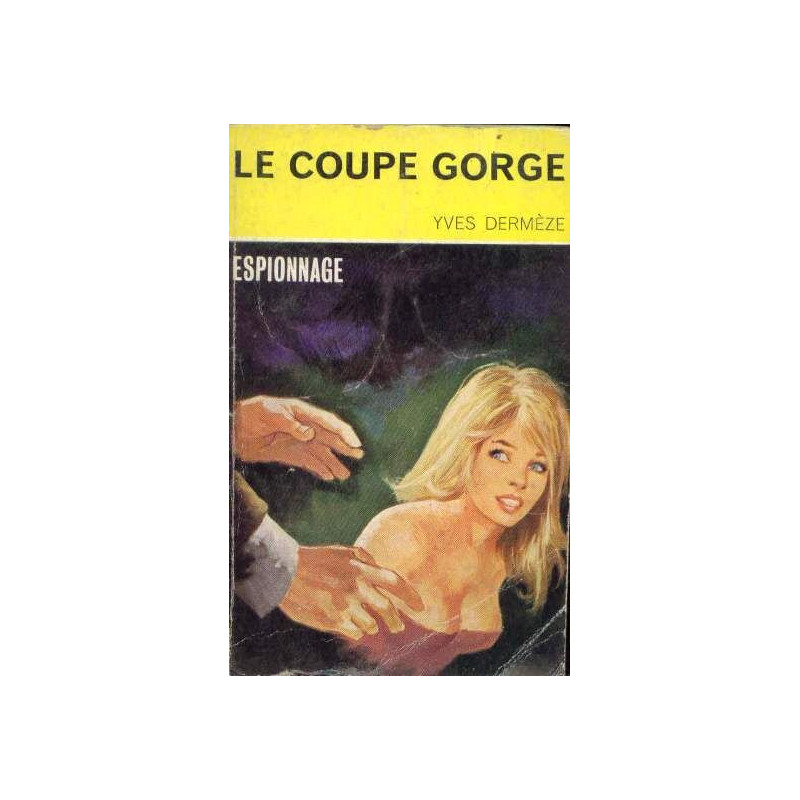 Le coupe gorge