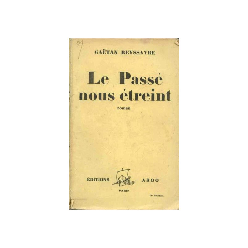 Le passé nous étreint