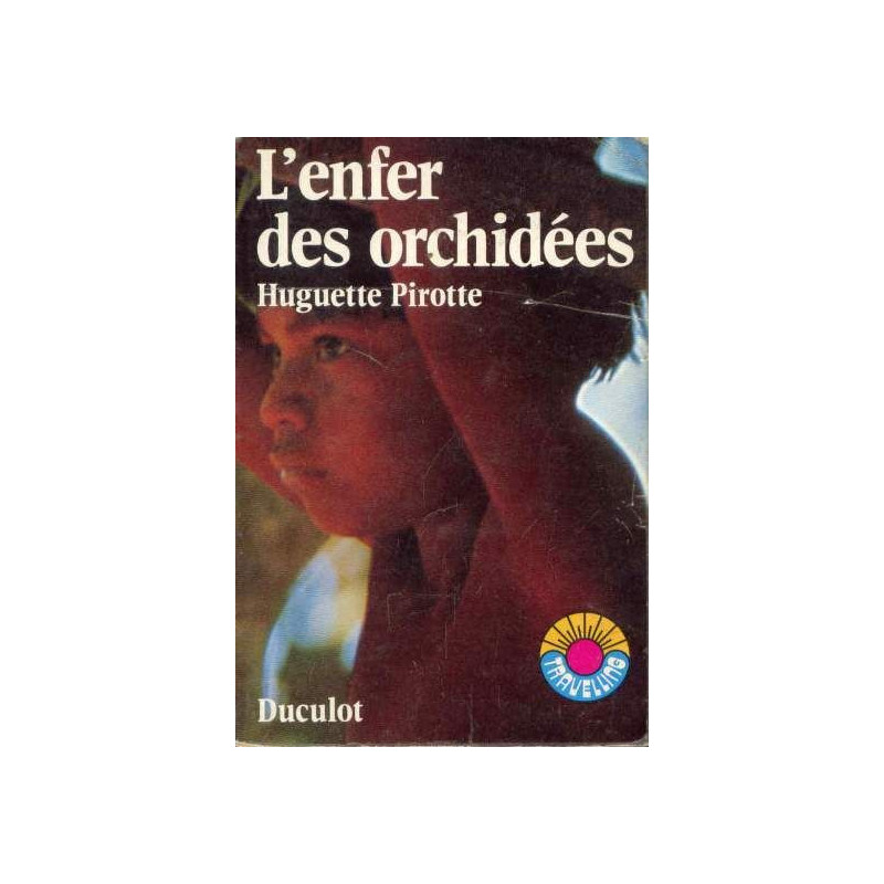 L'enfer des orchidees