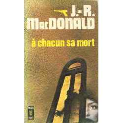 A chacun sa mort