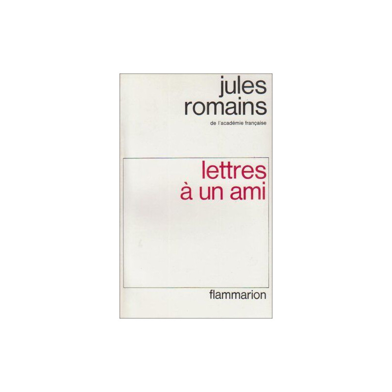 Lettres à un ami