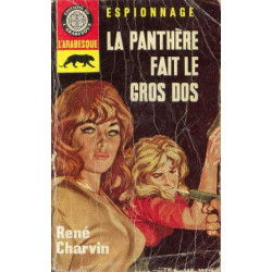 la panthère fait le gros dos