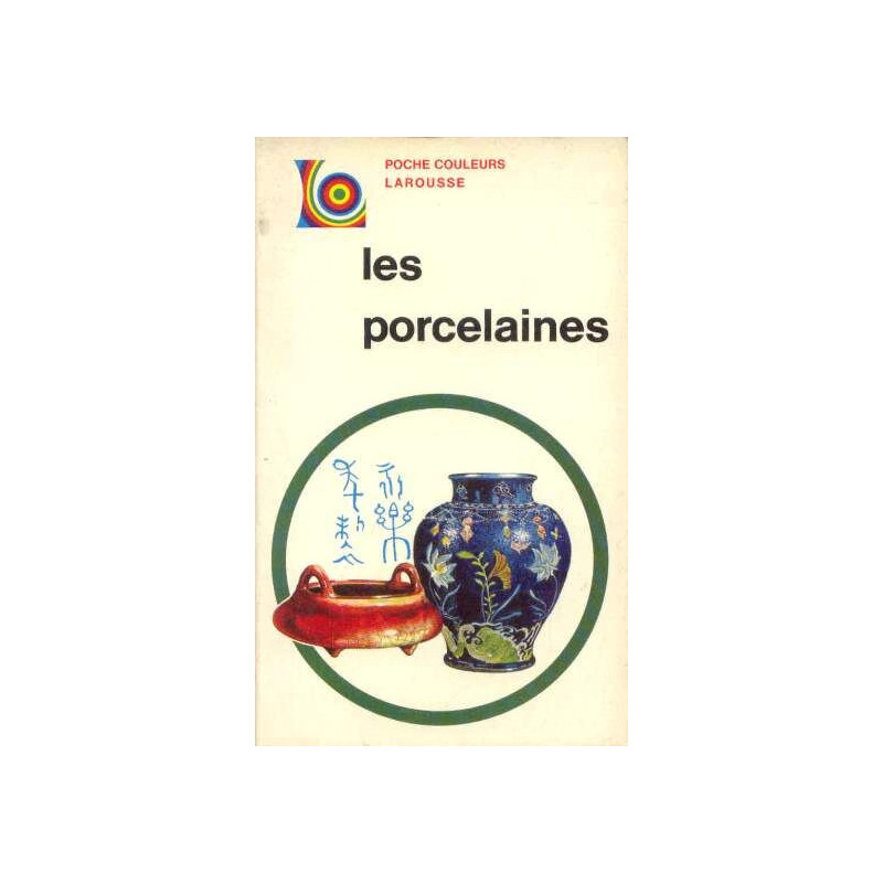 Les porcelaines