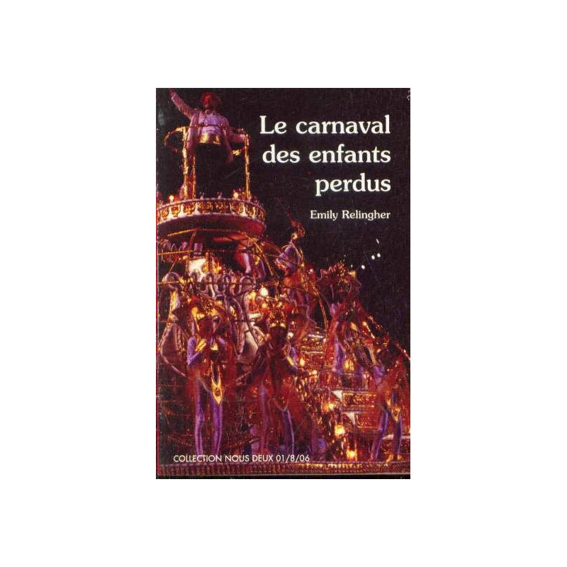 Le carnaval des enfants perdus