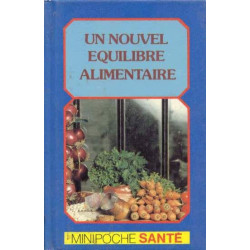 Un nouvel équilibre alimentaire