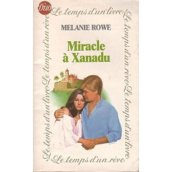Miracle à Xanadu