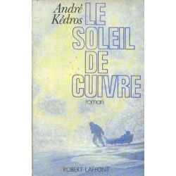 Le soleil de cuivre
