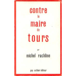 Contre le maire de Tours