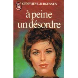 A peine un désordre
