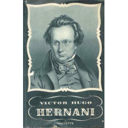 Hernani avec chronologie notice et notes de Philippe Van Tieghem