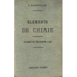 Eléments de chimie à l'usage des élèves de la classe de philosophie