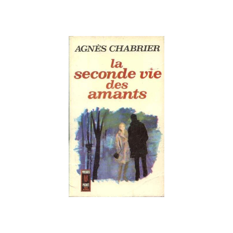 La seconde vie des amants