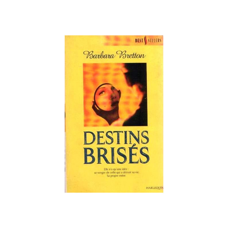 Destins brisés