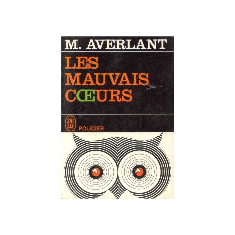 Les mauvais coeurs