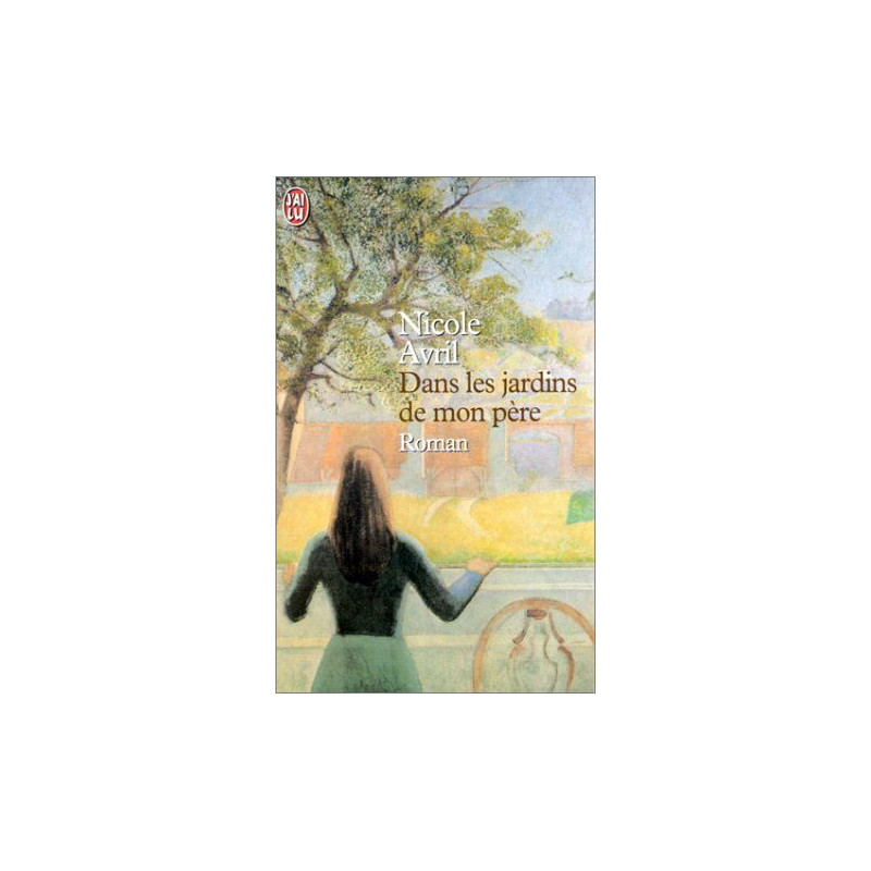 Dans les jardins de mon père