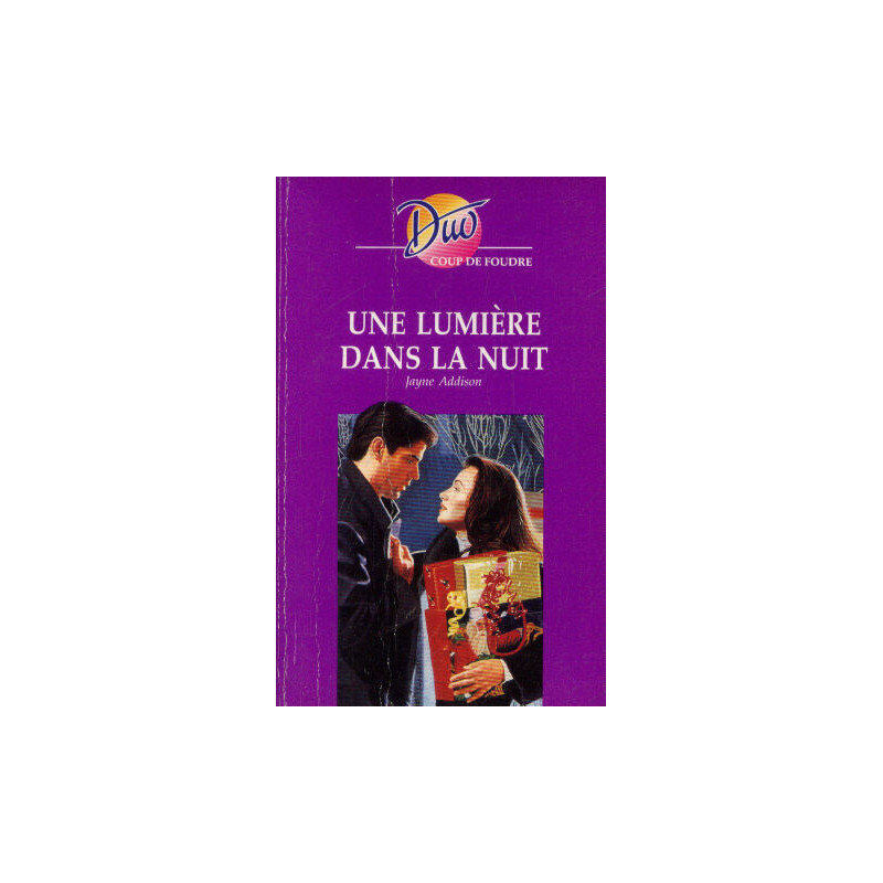Une lumière dans la nuit