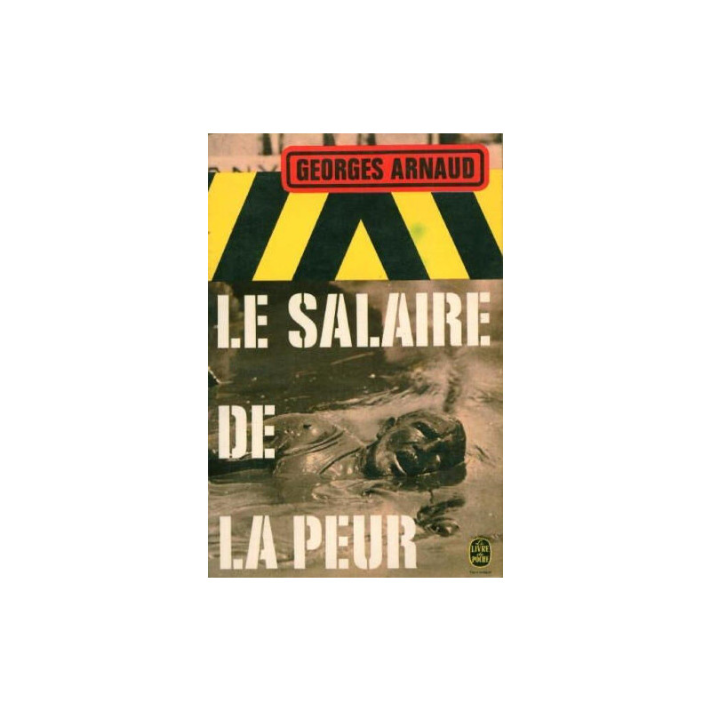 Le Salaire De La Peur
