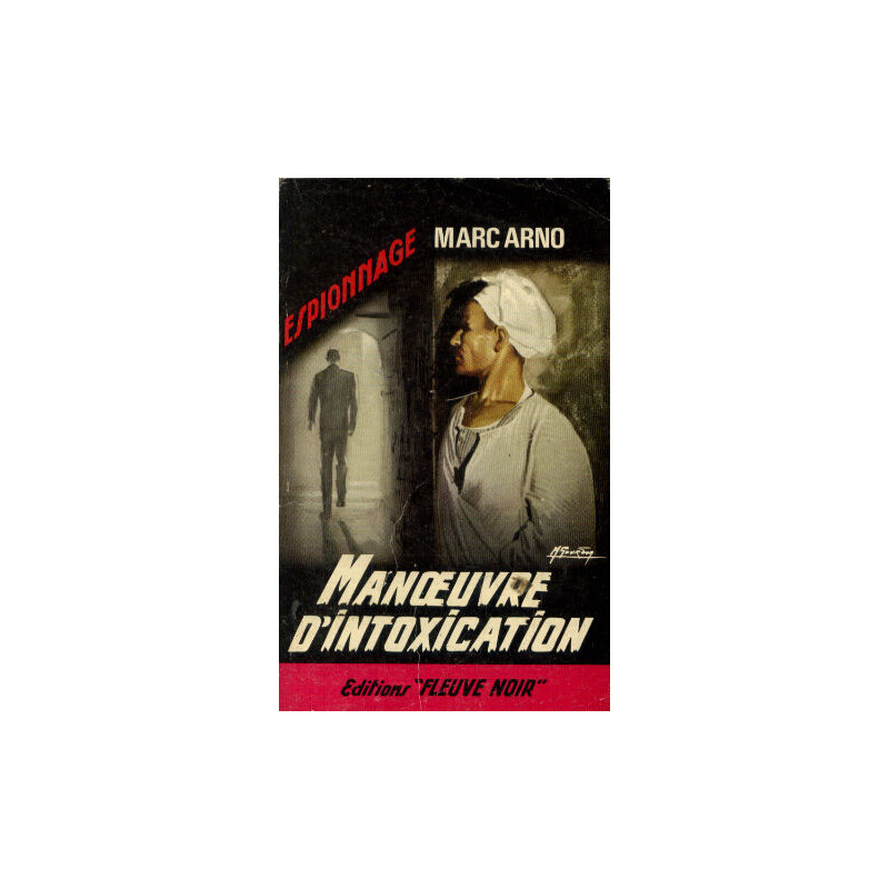 Manoeuvre d'intoxication