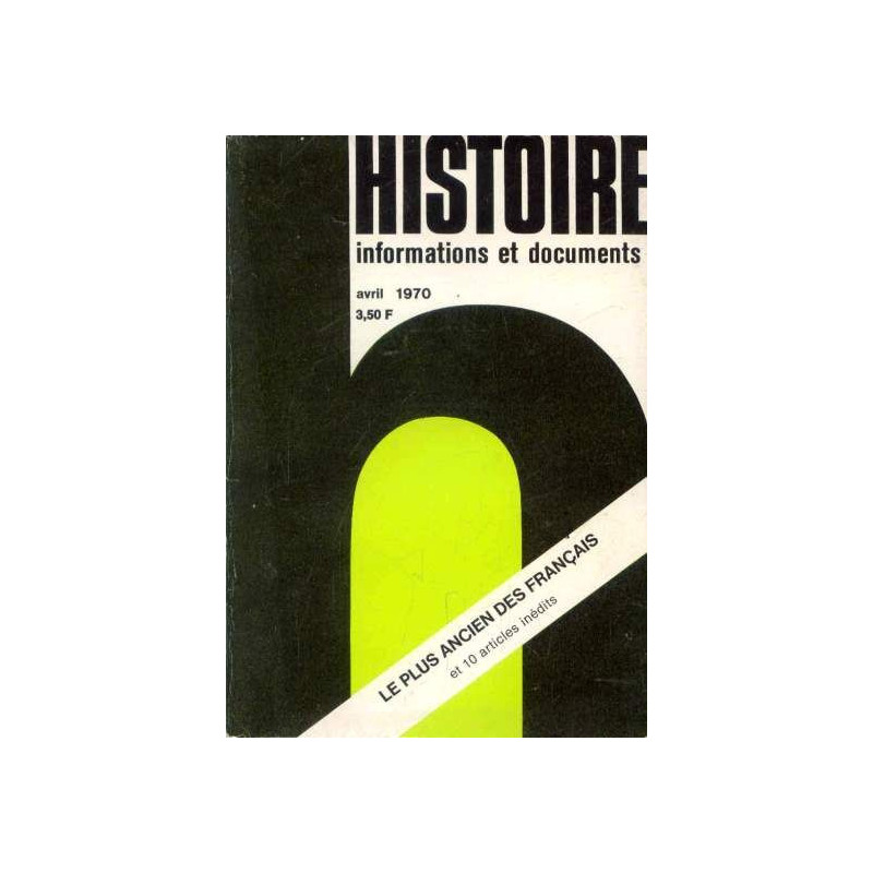 Histoire information et documents n°4 avril 1970