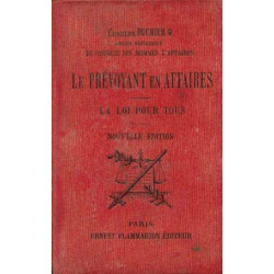 Le prévoyant en affaire - la loi pour tous