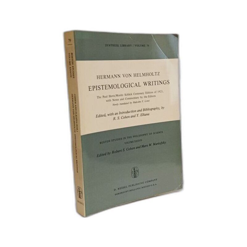 Epistemological Writings: The Paul Hertz/Moritz Schlick centenary...