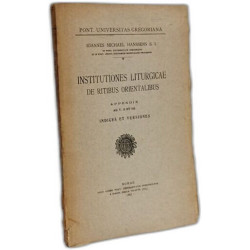 Institutiones liturgicae de ritibus orientalibus - APPENDIX ad T....