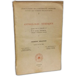 Anthologie Syriaque - Première sélection -- Publication de...
