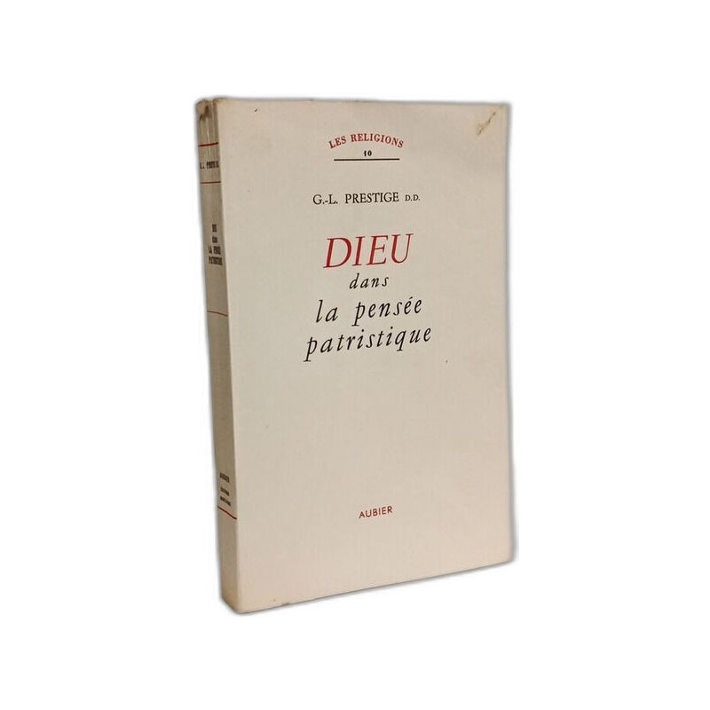 Dieu dans la pensée patristique