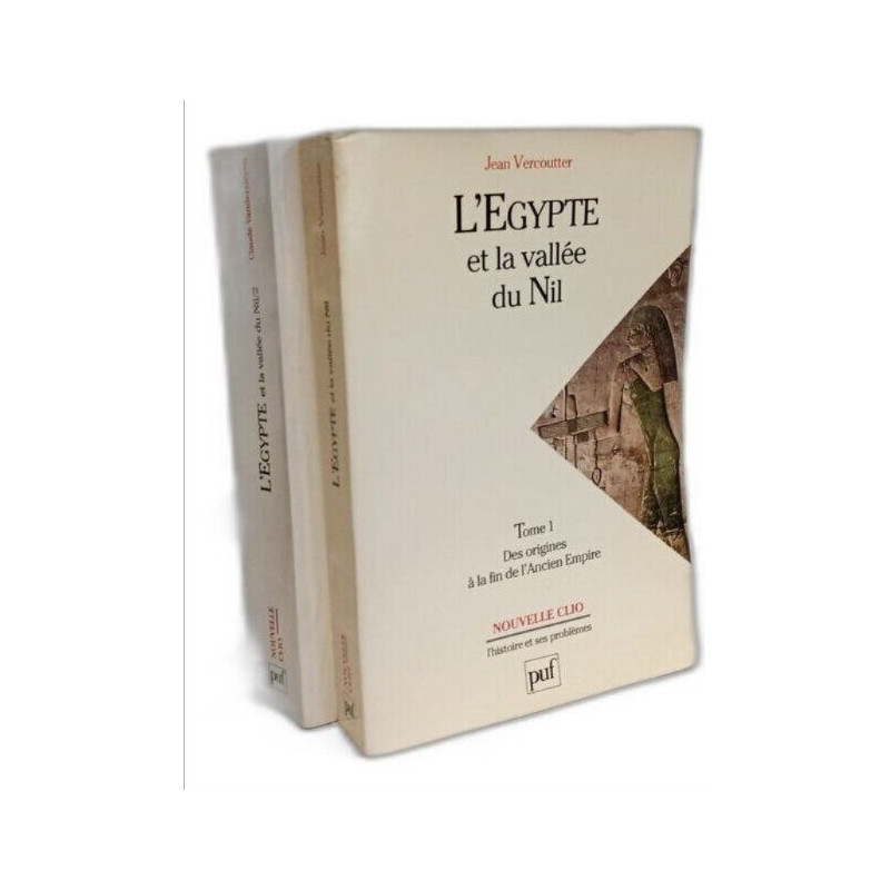 L'Égypte et la vallée du Nil. TOME 1: Des origines à la fin de...