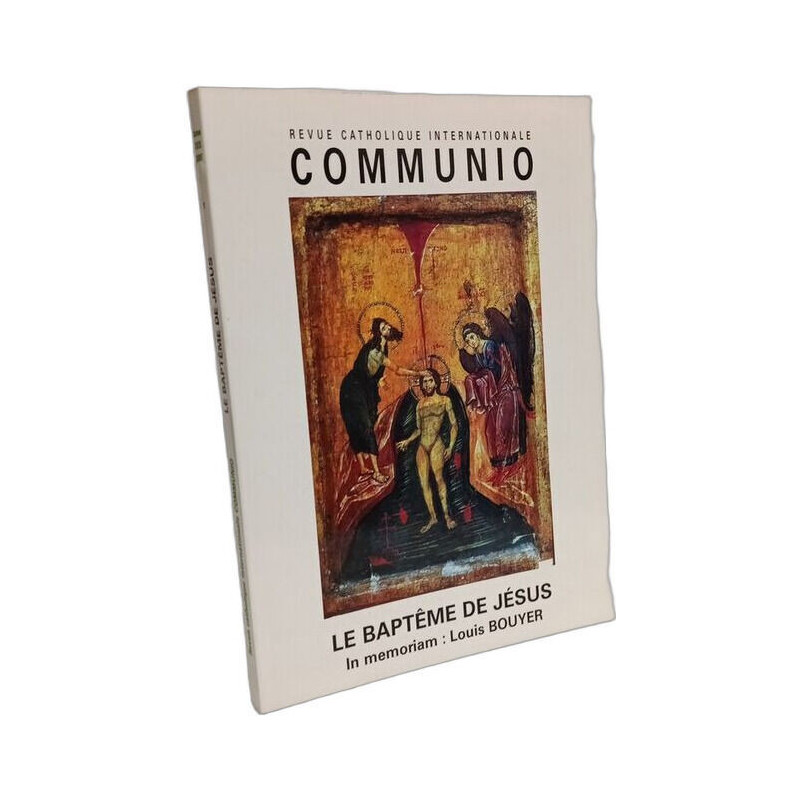 Le baptême de Jésus - Communio T XXX/1 n°177 janv-fevrier 2005