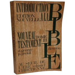 Au seuil de l'ère chretienne - VOLUME 1 --- Introduction à la...