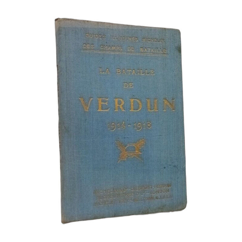 La Bataille de Verdun 1914-1918