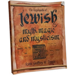 The Encyclopedia of Jewish Myth Magic And Mysticism