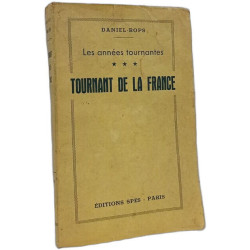 Tournant de la France Tome 3