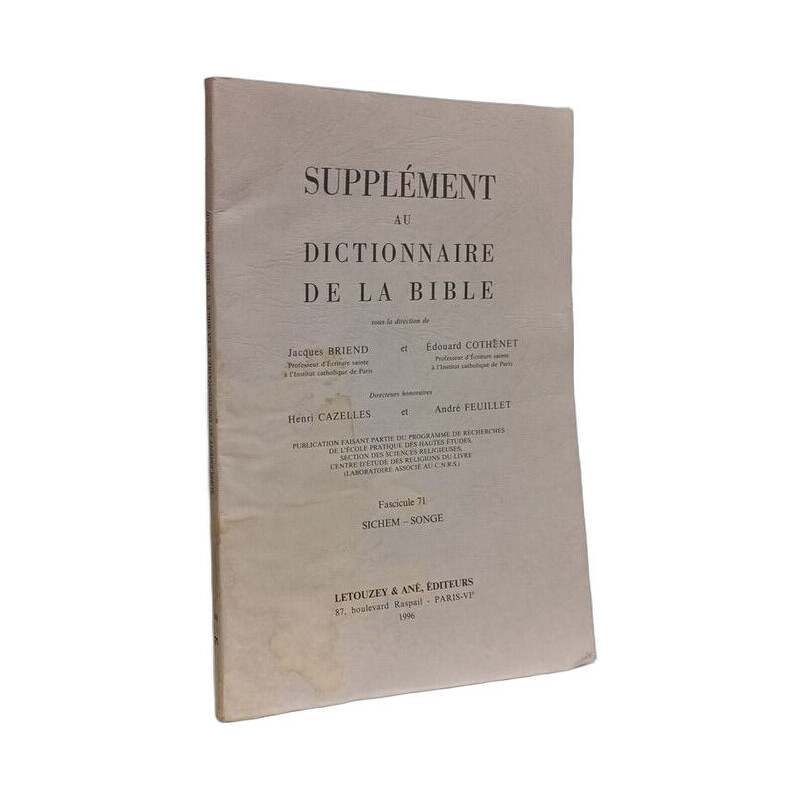 Supplément au dictionnaire de la Bible: Tome 12 - Fascicule 71 ---...