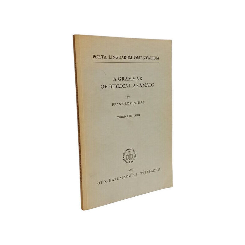 A Grammar of Biblical Aramaic - third printing
