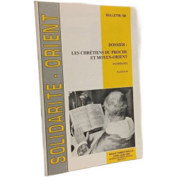 Les chrétiens du Proche et Moyen-Orient - Panorama Bulletin 190 -...