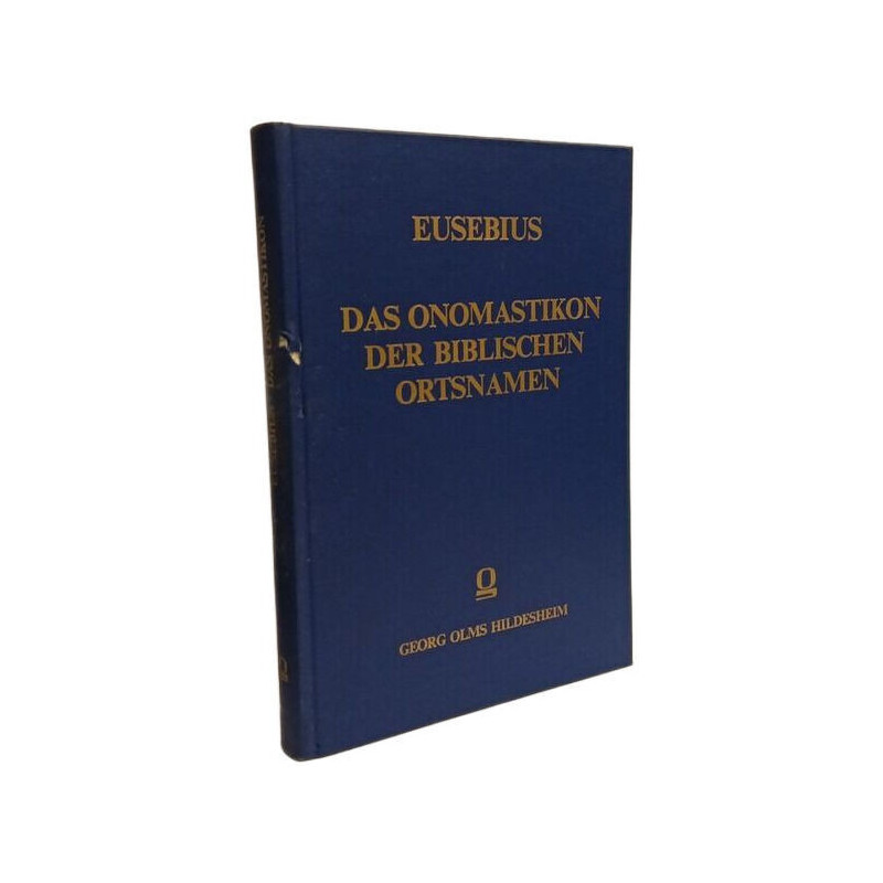 Eusebius - Das Onomastikon der biblischen Ortsnamen