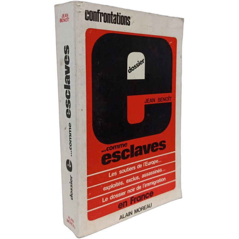 Dossier E... comme Esclaves