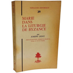 Marie dans la liturgie de Byzance - Théologie historique 39