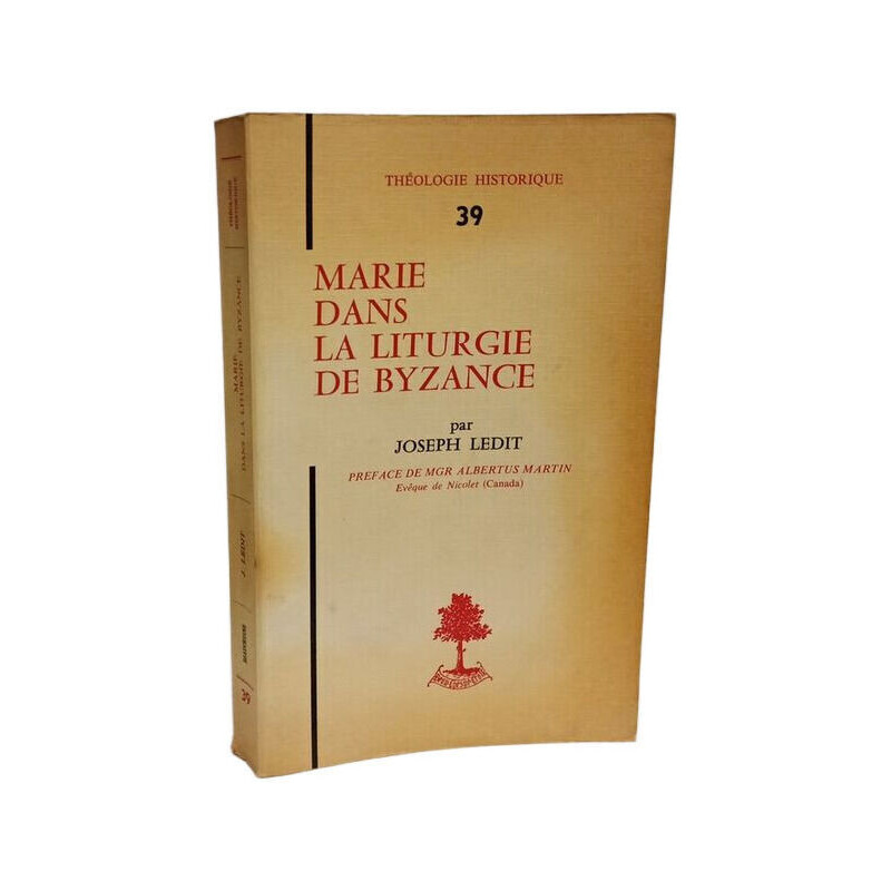 Marie dans la liturgie de Byzance - Théologie historique 39