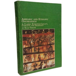 Amharic And Ethiopic Onomastics: A Classic Ethiopian Legacy...