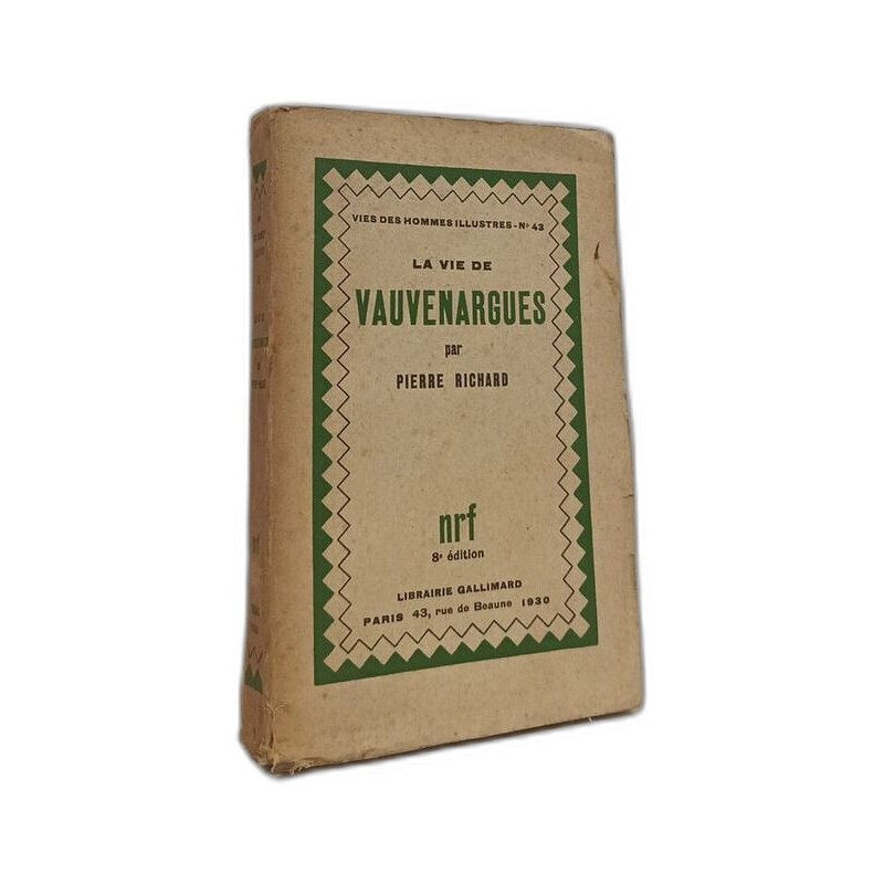 La vie de Vauvenargues