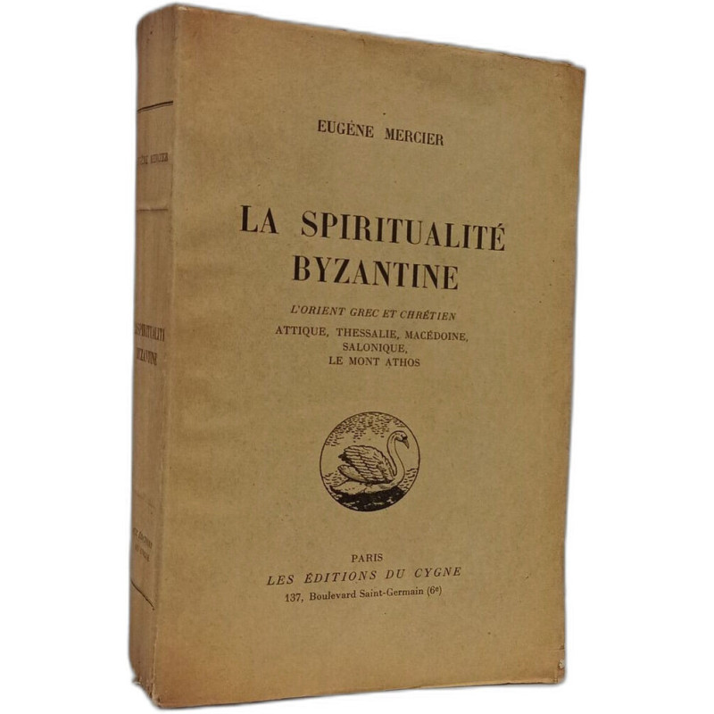 La spiritualité byzantine