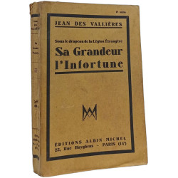 Sa grandeur l'infortune