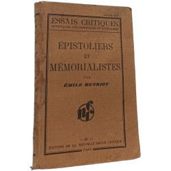 Essais critiques. Épistoliers et mémorialistes