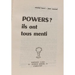 Powers ? ils ont tous menti