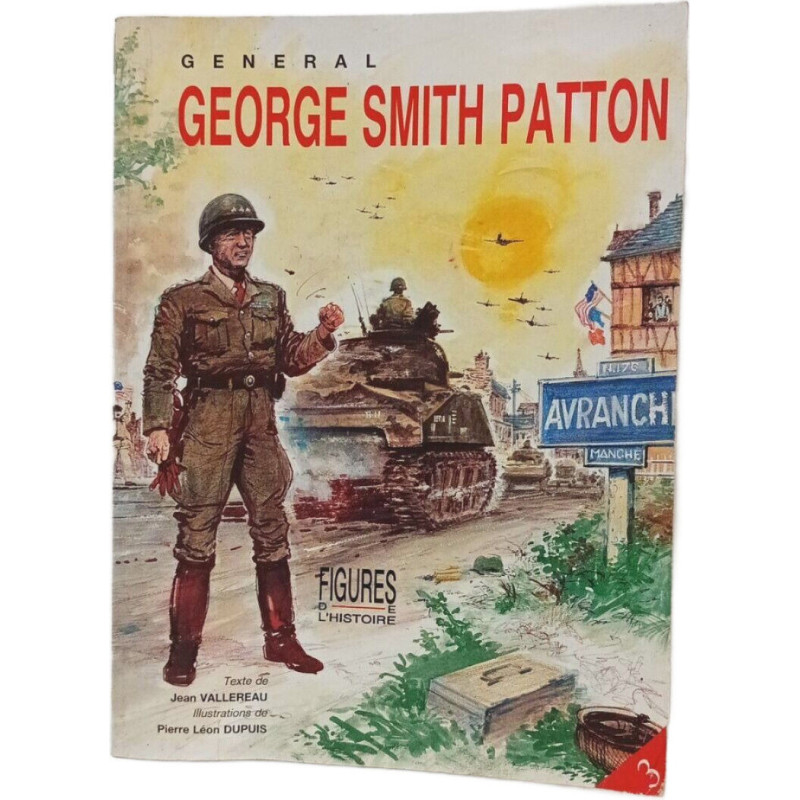 General George Smith Patton Tome 3